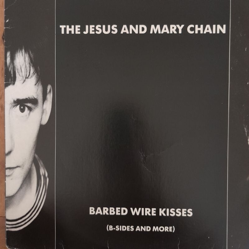 The Jesus and Mary Chain - Barbed Wire Kisses  (b-sides and more) - lp - vinil