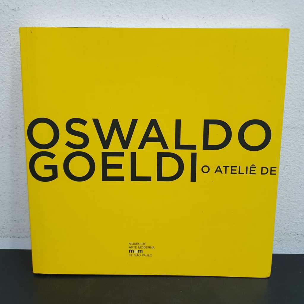 Livro O Ateliê de Oswaldo Goeldi - MAM SP