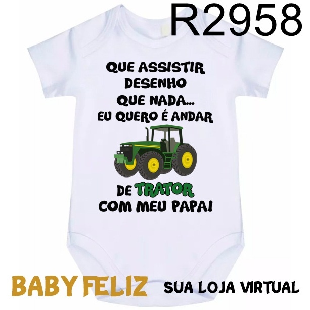Body Bebê Andar de Trator com Papai R2958 em Oferta na Shopee