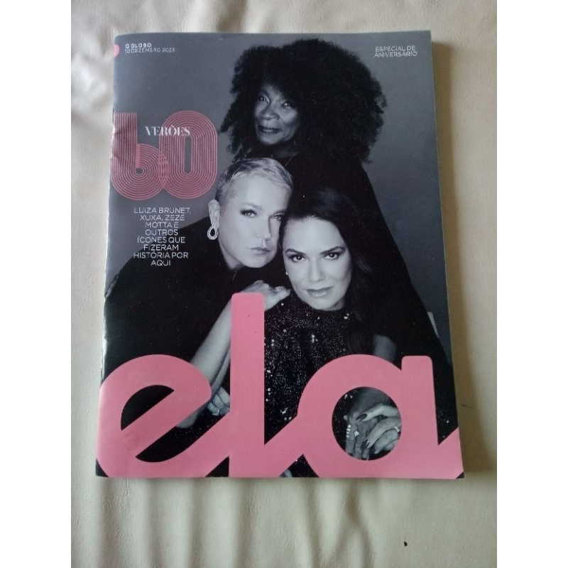 revista ela o globo Xuxa Zezé Motta Luiza Brunet gourmet culinária Copacabana palace Monique Evans moda Madonna Naomi Campbell Bundchen dadá coelho Betty lago especial de aniversário.