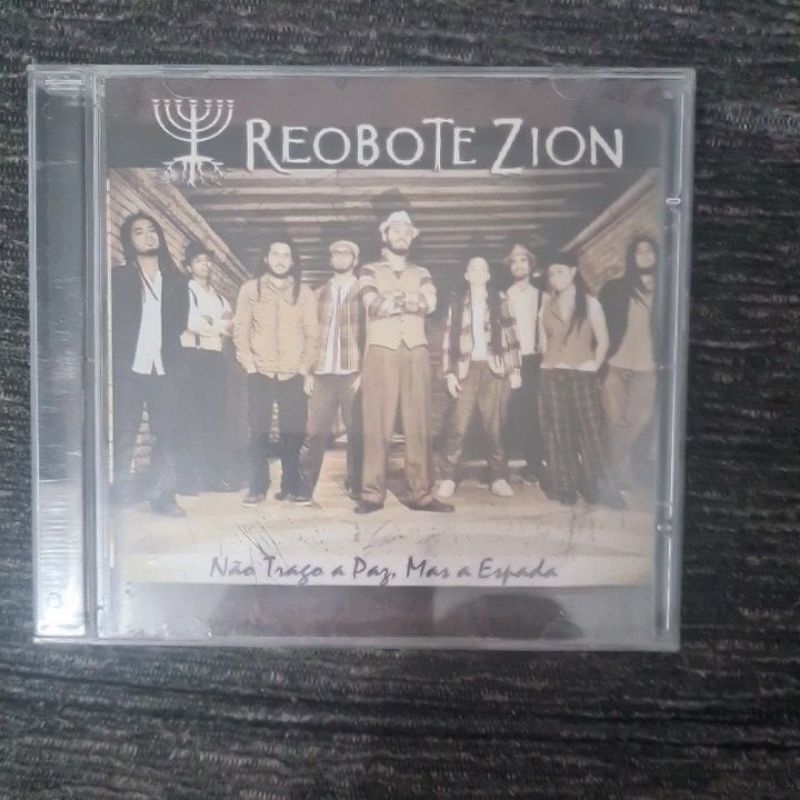 CD Reobote Zion - Não  Trago a Paz mas a Espada