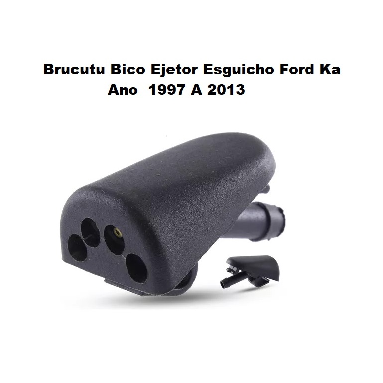 Brucutu Bico Ejetor Esguicho d'água Ford Ka 1987 98 99 2001 2002 2003 2004 2005 2006 2007 2008 2009 2010 2011 2012 2013