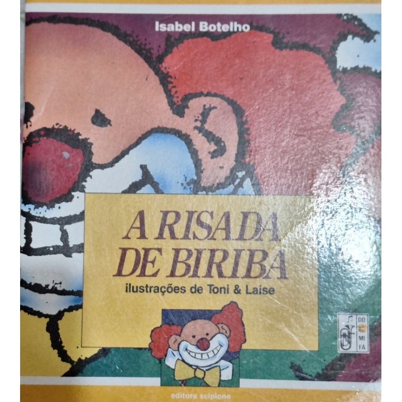(Veja o vídeo) - Livros USADOS: A Risada de Biriba - Isabel Botelho