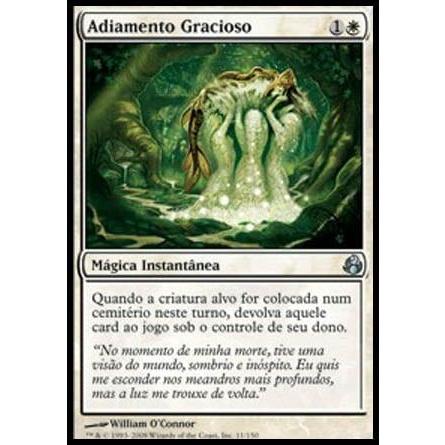Adiamento Gracioso - Magic The Gathering