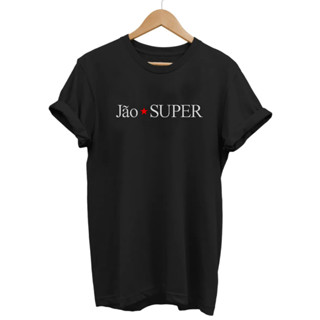 Camiseta Jão Super Unissex 100% Algodão