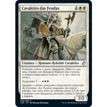Cavaleiro das Fendas (Humano / Rebelde / Cavaleiro) - Magic The Gathering