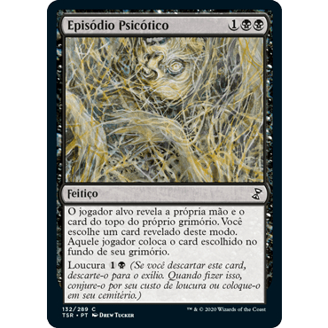 Episódio Psicótico - Magic The Gathering