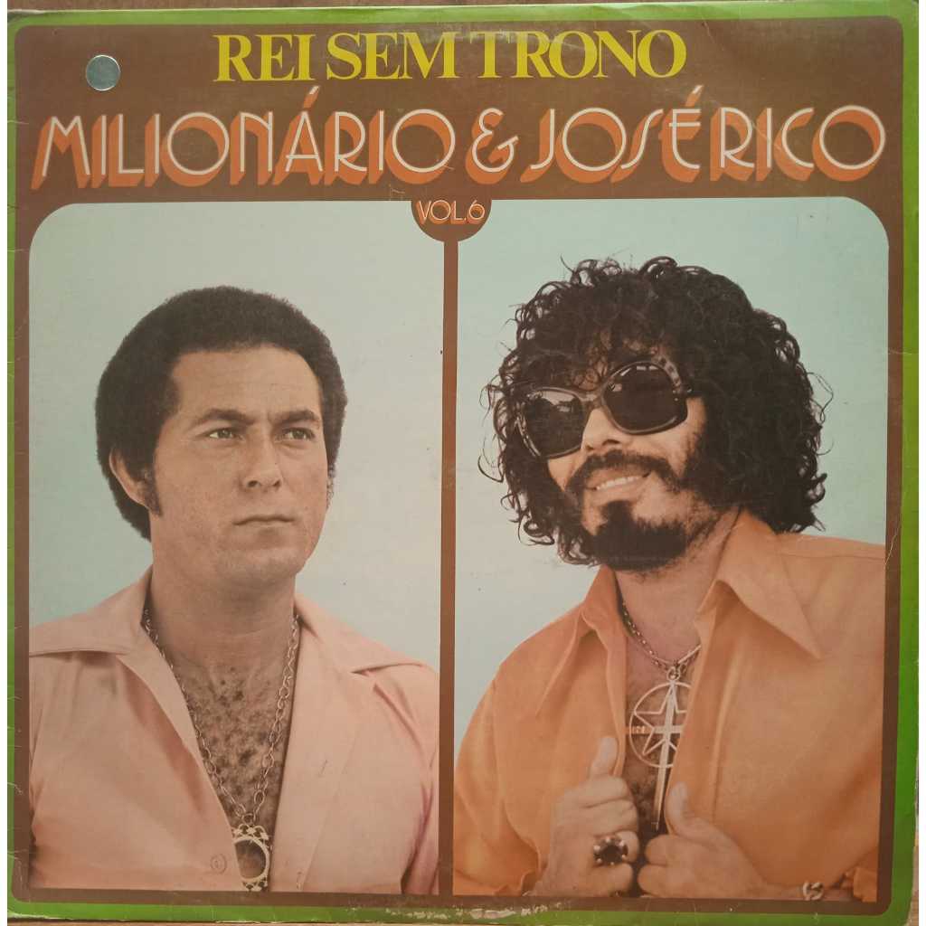 LP  Milionário & José Rico – Rei Sem Trono (010)