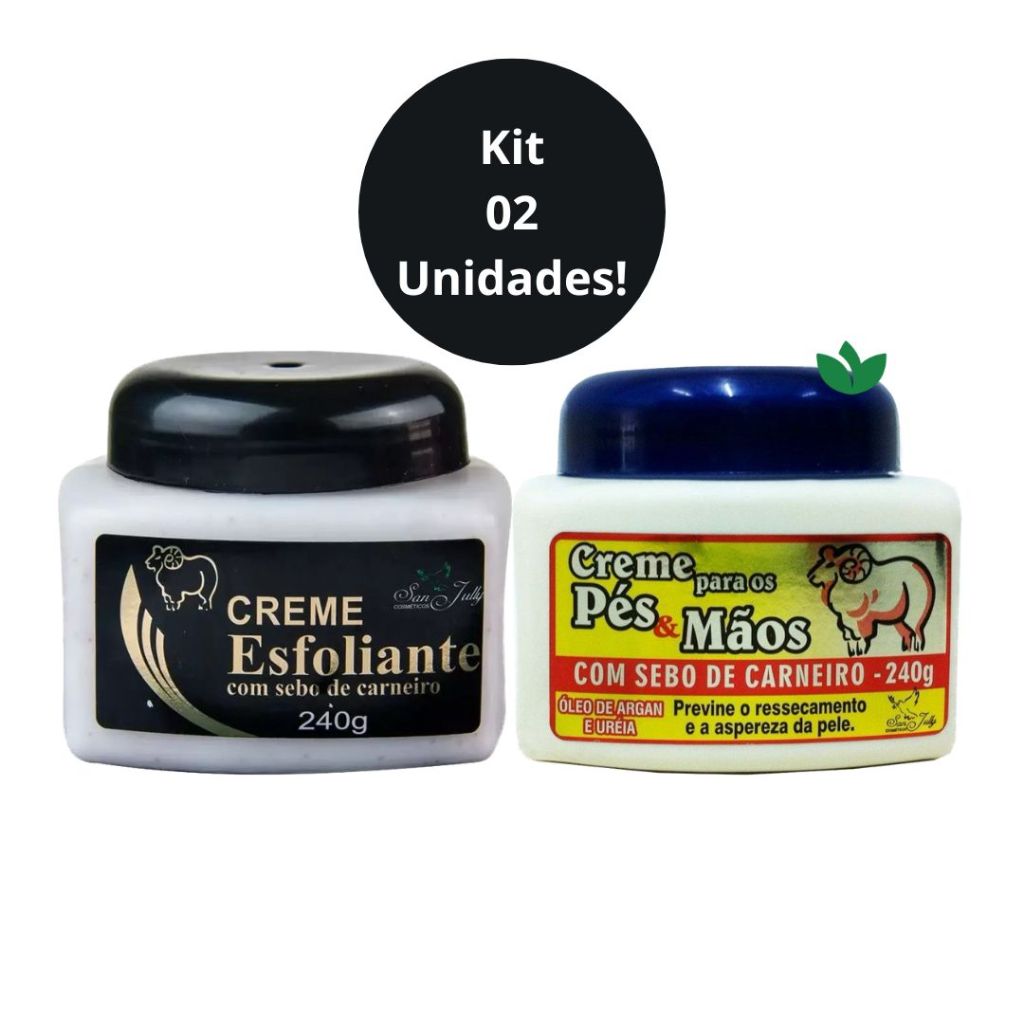 KIT 2 Unidades (1 CREME SEBO DE CARNEIRO 240g e 1 ESFOLIANTE SEBO DE CARNEIRO 240g) SAN JULLY