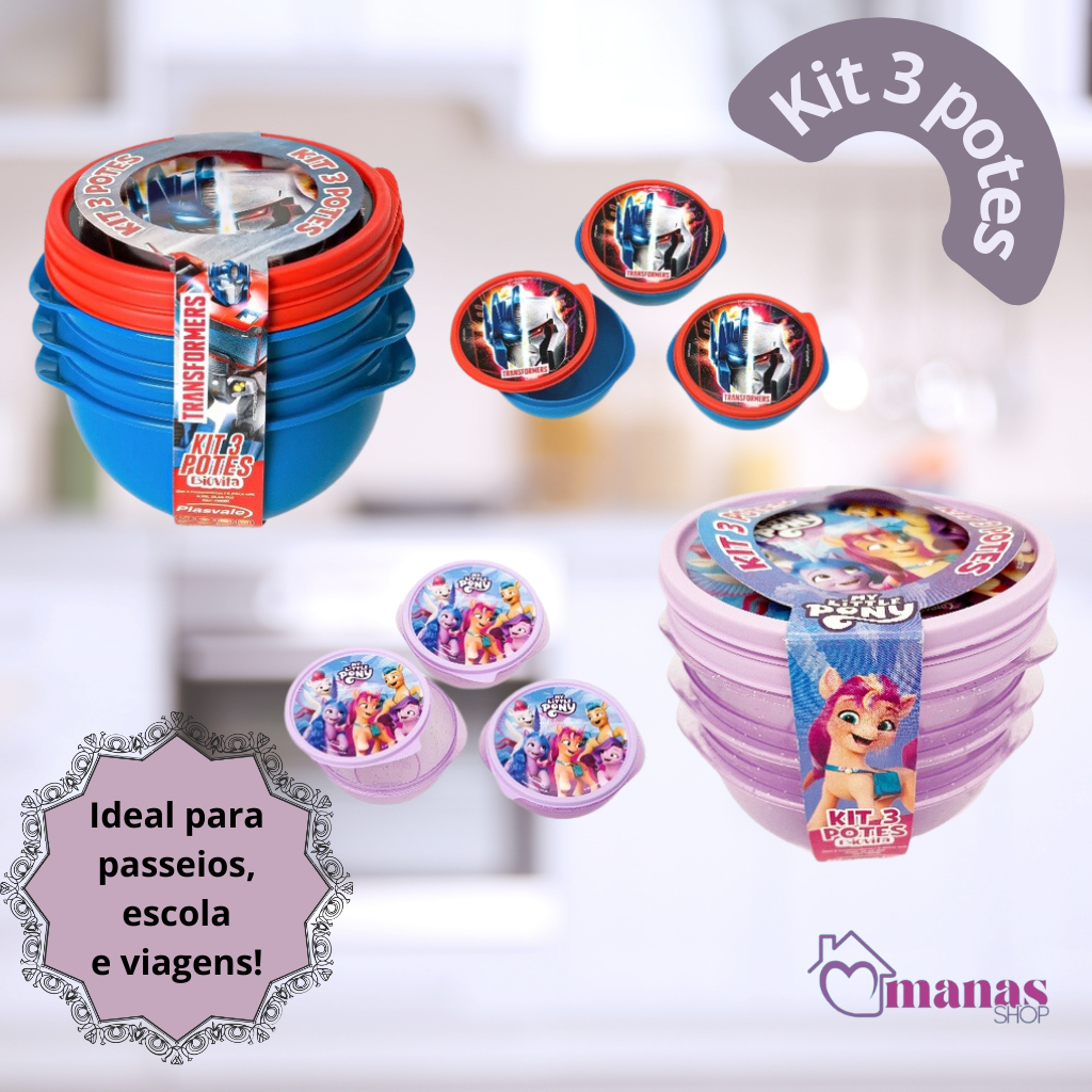Kit com 3 Potinho Biovitinha (bowl com tampa) Pote 250 ml Plasvale - My Little Pony - Transformers