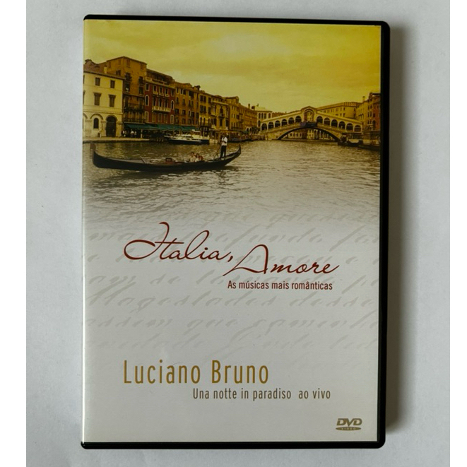 DVD Original - Itália Amore - As Músicas Mais Românticas - Luciano Bruno - Una Notte in Paradiso