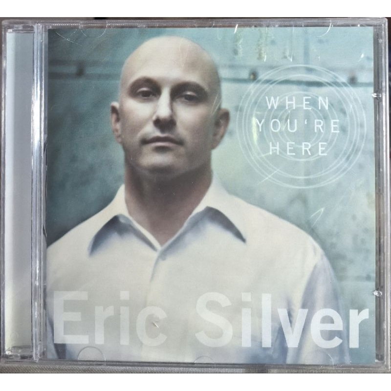 CD Eric Silver - When you're here ( novo lacrado )