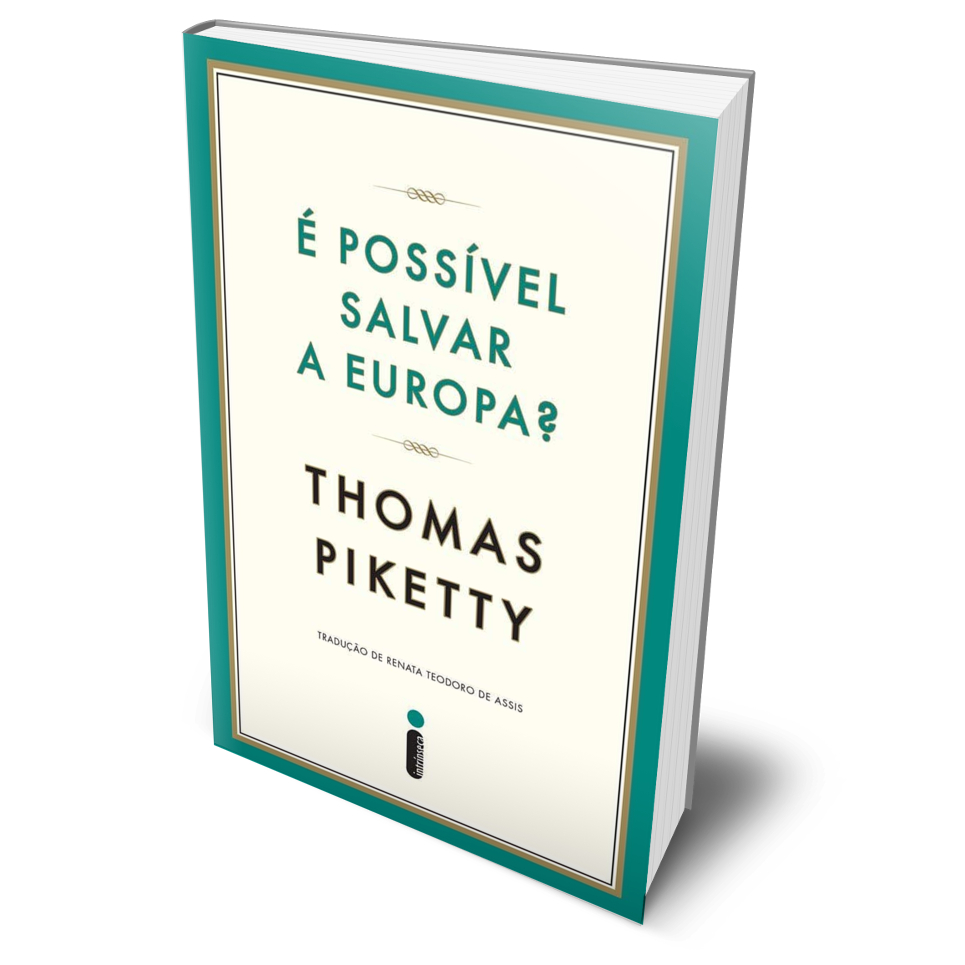 Livro: É Possível Salvar a Europa? Thomas Piketty Editora Intrínseca Economia Capa Comum
