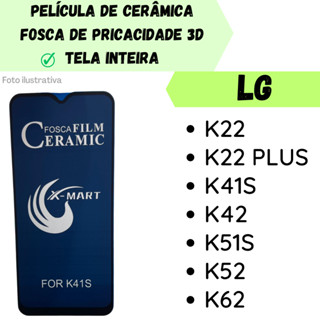 Película Cerâmica Fosca de Privacidade Flexível Para LG K22 / K22 PLUS / K41S / K42 / K51S / K52 / K62 /Protetor de Tela Inteira 3D