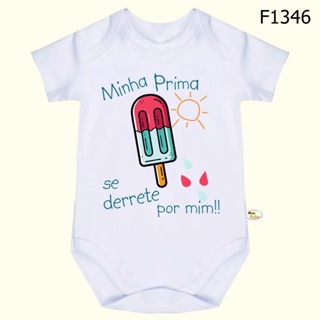 Body Bebê Frases Minha Prima Se Derrete Por Mim SF1346 em Oferta na Shopee