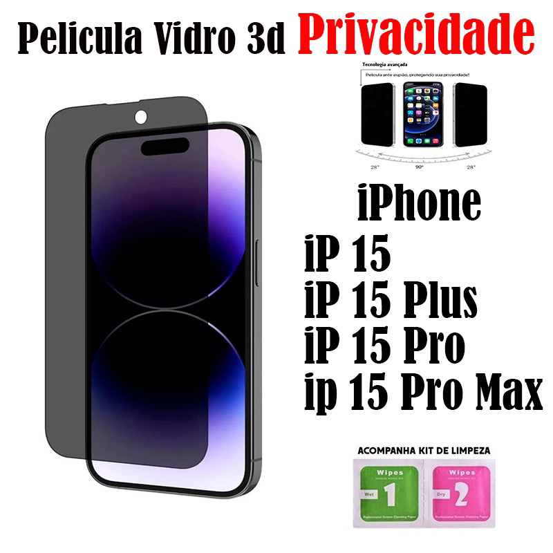 Película Privacidade De Vidro 3D Temperado Para iPhone 15/15 plus/15 pro/15 pro max Protetor da Tela Anti Espionagem