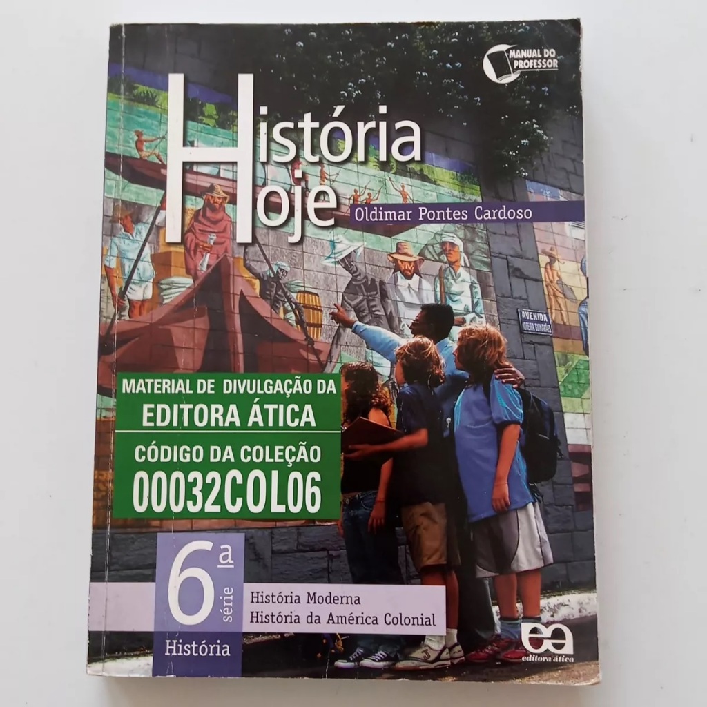 Livro História História Hoje 6 Série Oldimar Pontes Car