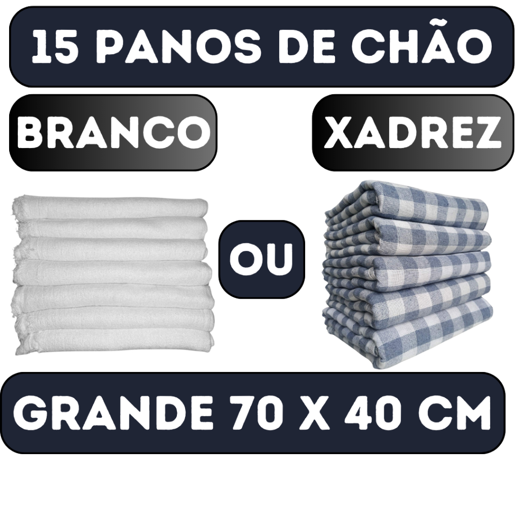 Kit c/ 15 Panos de Chão Grande 70x40cm - Saco Duplo Xadrez Azul Alvejado ou Branco Alvejado - Neves