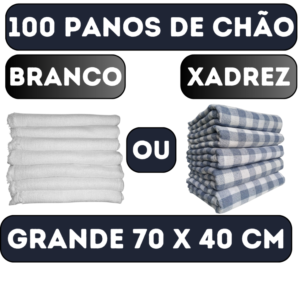 Kit c/ 100 Panos de Chão Grande 70x40cm - Saco Duplo Xadrez Azul Alvejado ou Branco Alvejado - Neves