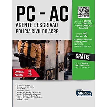PC-AC: Polícia Civil do Acre - Agente e Escrivao - Alfacon