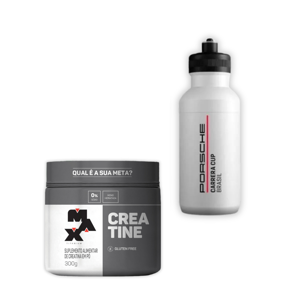 Kit Creatina 100% Pura Monohidratada Max Titanium 300g + Garrafa Squeeze