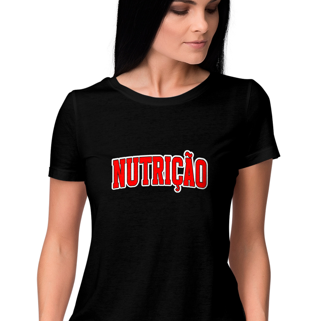 Babylook feminina de Viscolycra Nutrição Faculdade estilo Americana I Camiseta feminina profissões I Faculdade I Universidade