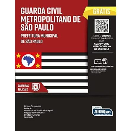 Guarda Civil Metropolitano de São Paulo - Prefeitura Municipal de São Paulo - AlfaCon