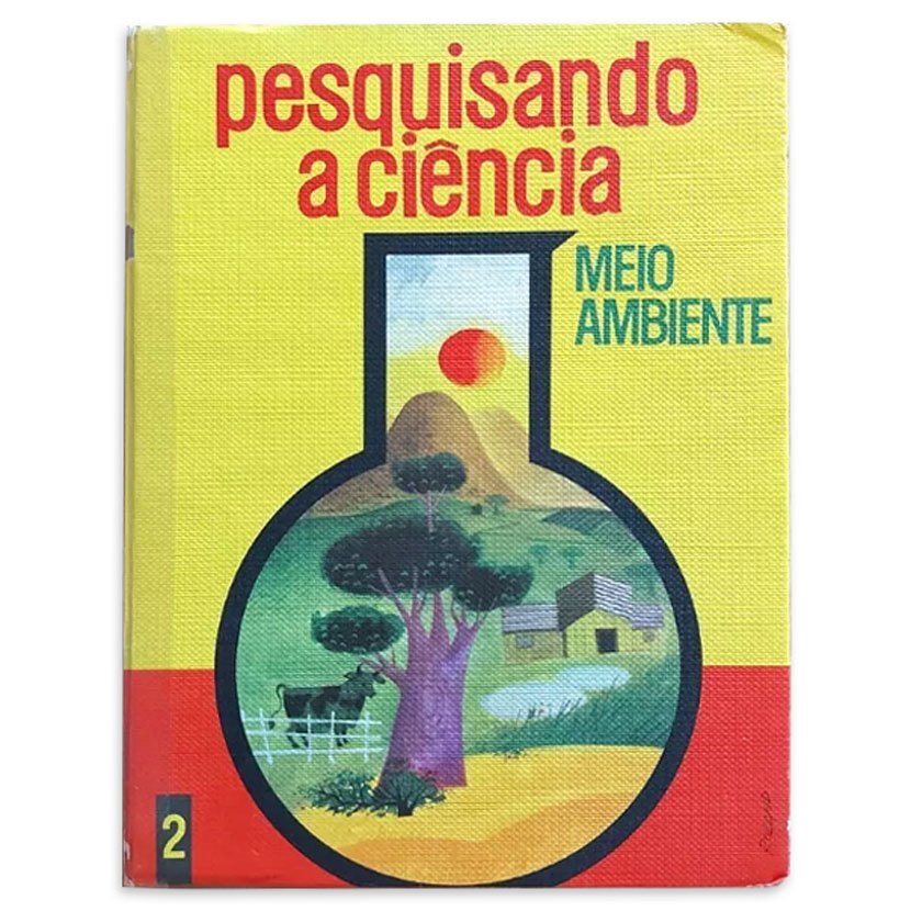 Livro Pesquisando A Ciência Volume 2 Meio Ambiente Demétrio Gowdak