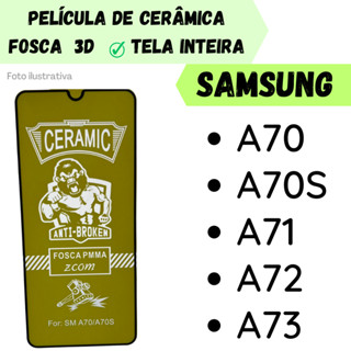 Película Fosca Cerâmica Flexível Para Samsung A70 / A70S / A71 / A72 / A73 Protetor de Tela Inteira 3D