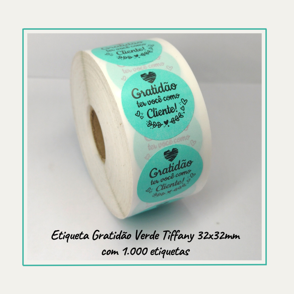 Etiquetas Adesivas Gratidão Ter Você como Cliente Verde Tiffany