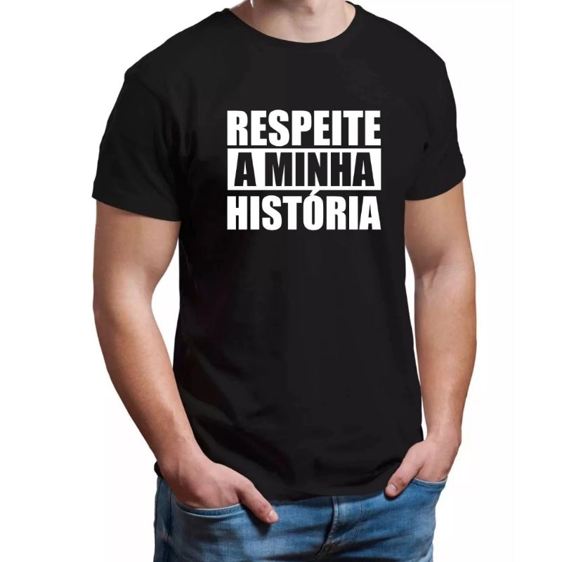 Camiseta Respeita A Minha História Camisa Masculina Feminina Algodão Frases Engraçadas Meme Humor Blusa Casual Estampada Básica Unissex Tumblr