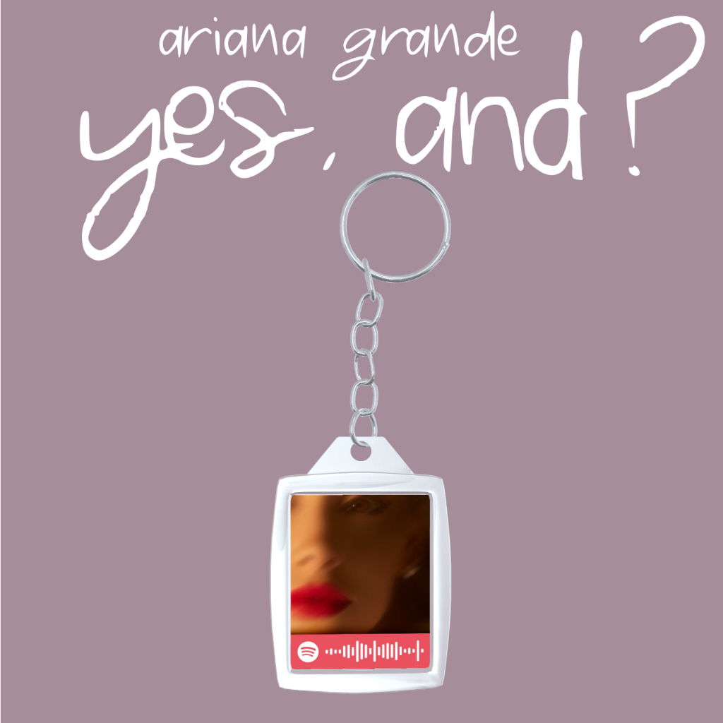 CHAVEIRO ARIANA GRANDE YES, AND? 3X4