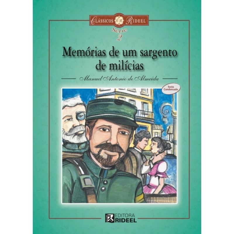 (Veja o vídeo) - Livros USADOS: Memórias de um Sargento de Milícias- Manuel Antônio de Almeida [Clássicos Rideel - série 2]