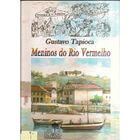 Meninos do Rio Vermelho - Gustavo Tapioca