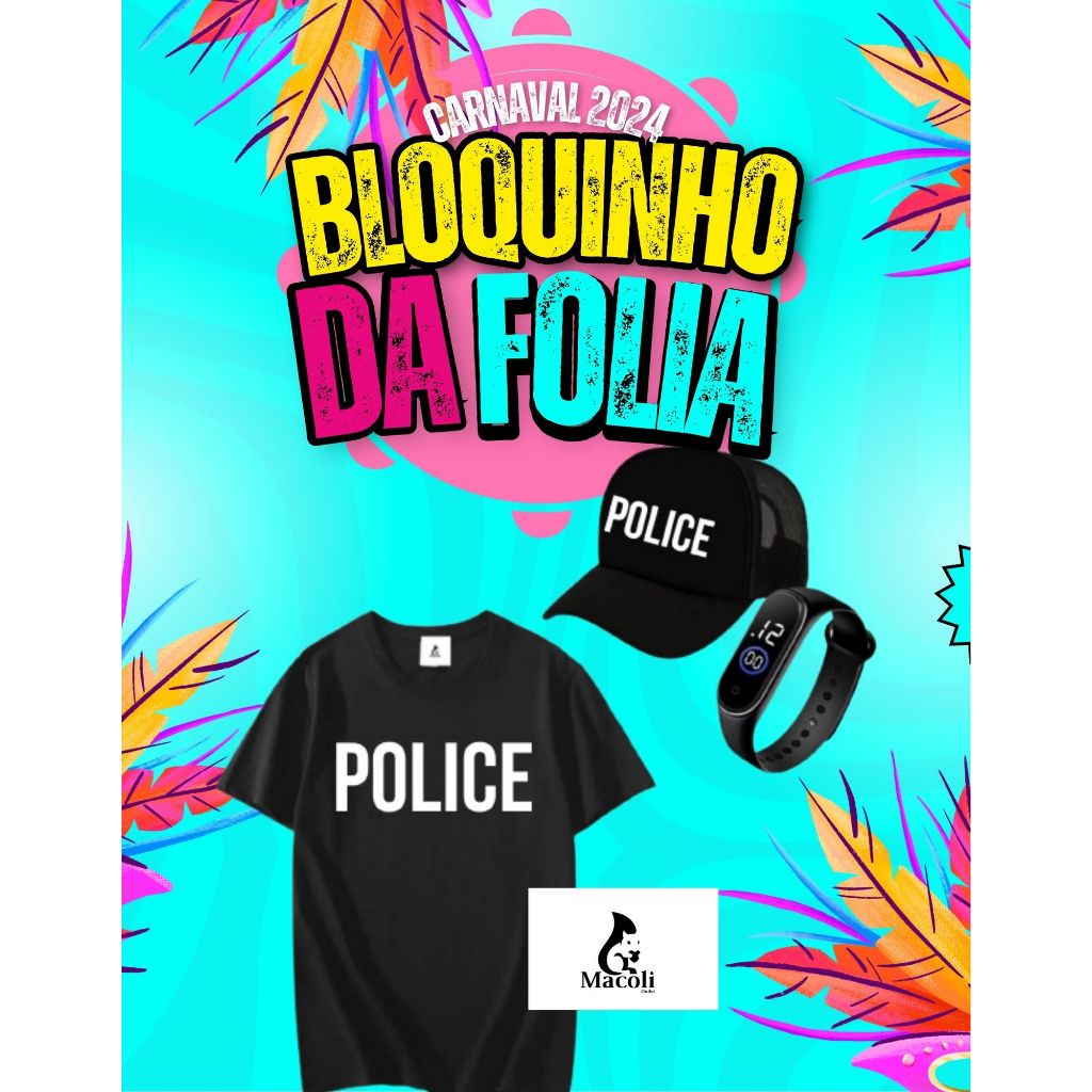 Kit Carnaval Folia Camiseta 100% Algodão + Boné + Relógio Fantasia