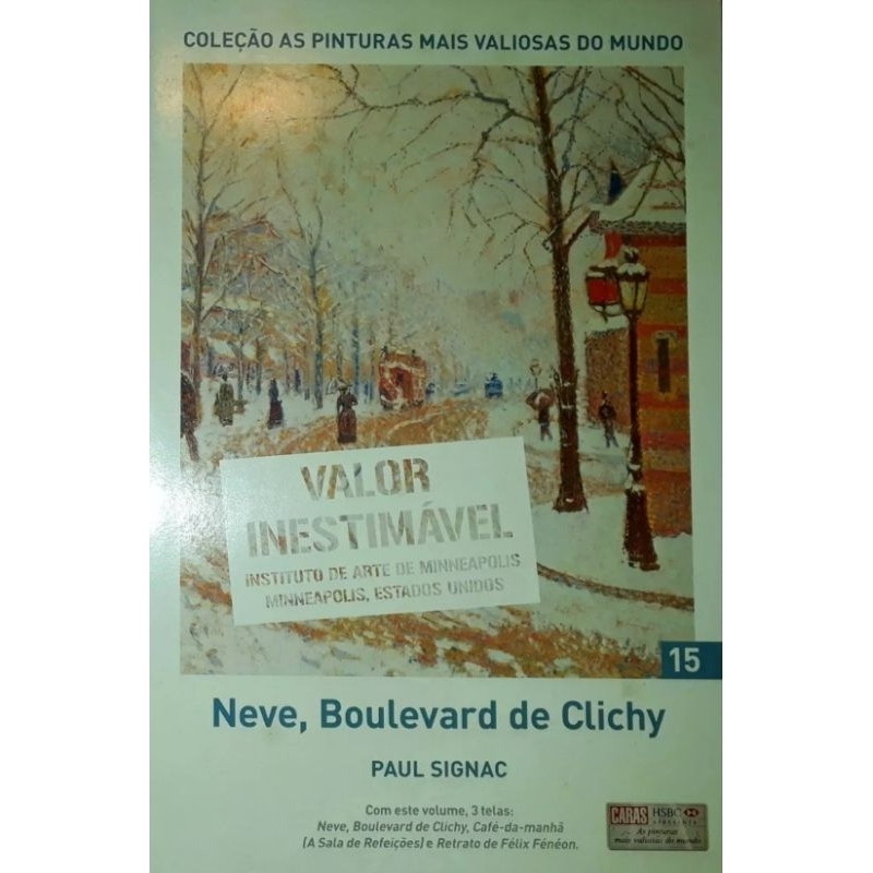 (Veja o vídeo) - Pôster Novo Neve, Boulevard de Clichy - Paul Signac [Coleção As Pinturas mais Valiosas do Mundo]