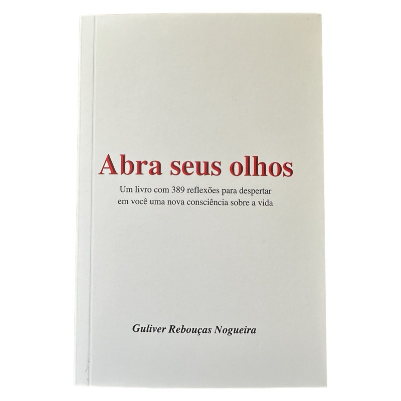 Abra seus olhos Livro com Reflexões Psicológicas