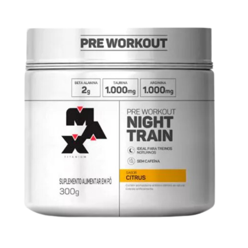 Pré-Treino Night Train (Sem Cafeína) 300g - Max Titanium - Health