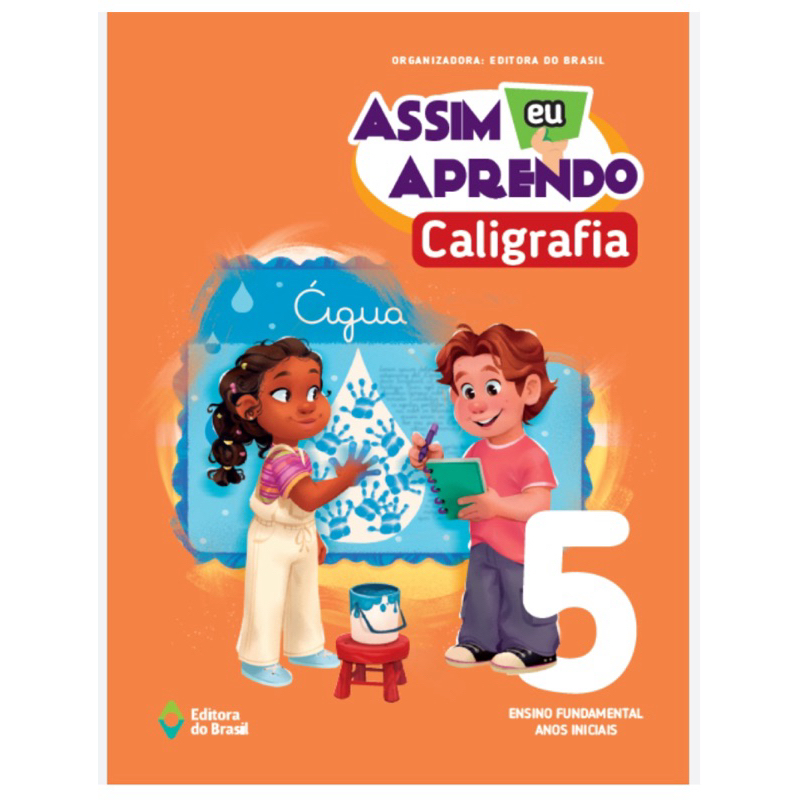 Assim eu aprendo - caligrafia 5ª  - 4ª edição, 2023