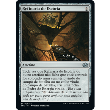 Refinaria de Escória - Magic The Gathering