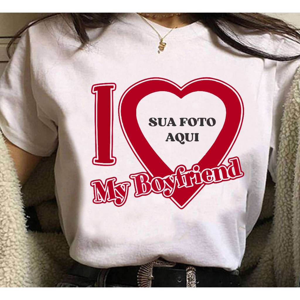 Camiseta I My Girlfriend Love I Love My Boyfriend Personalizada Unissex