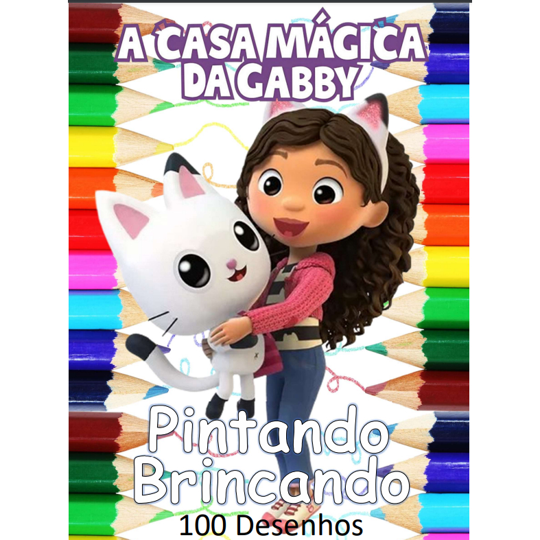 100 Desenhos Para Pintar e Colorir Casa Mágica de Gabby  Folhas A4 Sulfite Avulsas/Soltas