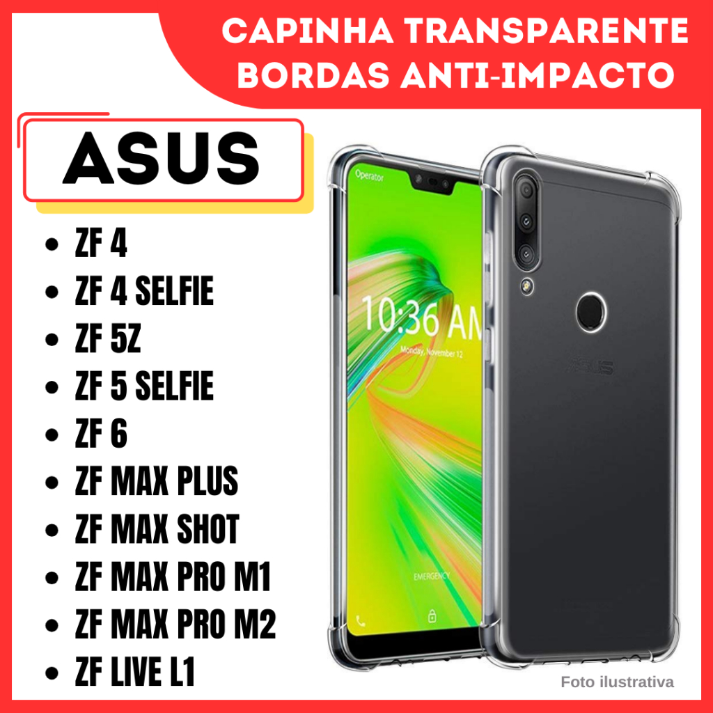 Capa Transparente Anti Impacto Zenfone 4  554 / 4 Selfie 553 / 5 Selfie 600 /  Max Pro M1 601/ Max Pro M2 631 / (CF09)