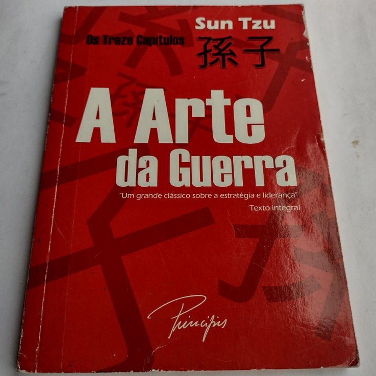 Livro: A Arte da Guerra - Os treze capítulos / Autor: Sun Tzu