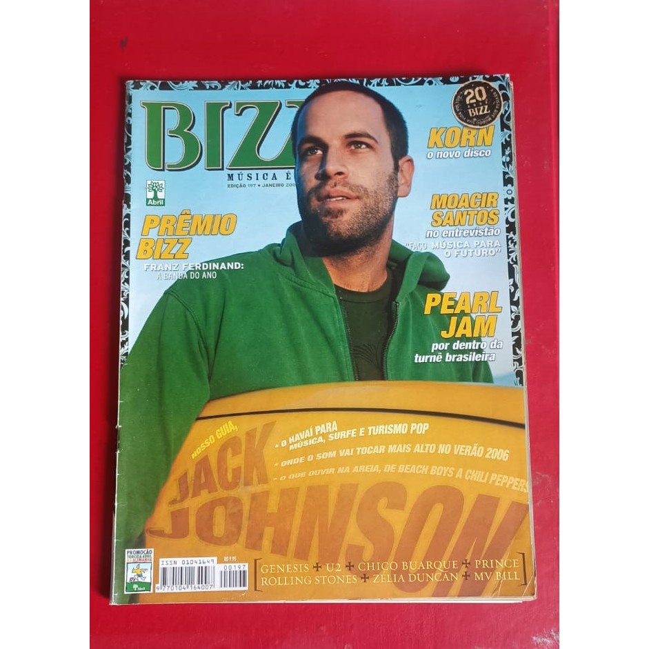 REVISTA BIZZ – JANEIRO 2006 – EDIÇÃO 197 – JACK JOHNSON + PEARL JAM + MOACIR SANTOS + KORN
