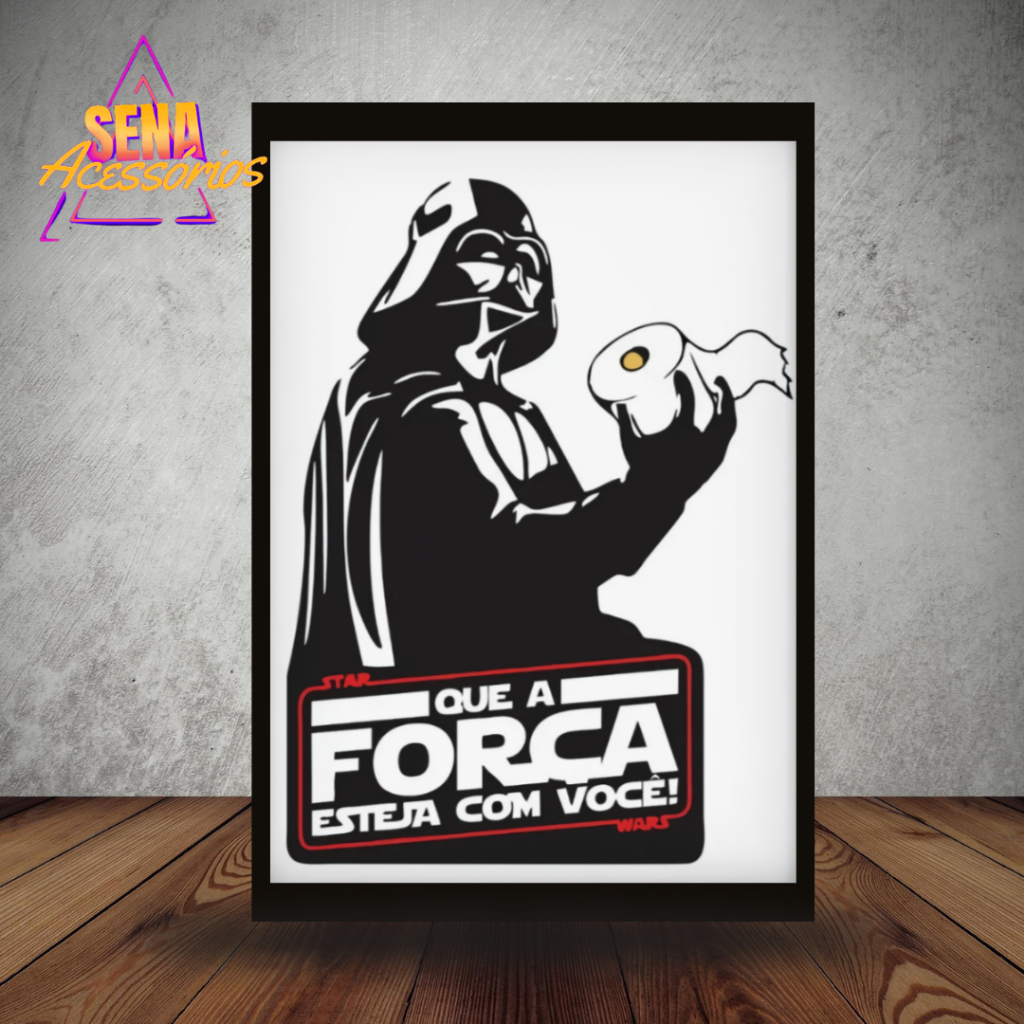 PLACA QUADRO DECORATIVO BANHEIRO DARTH VADER QUE A FORÇA ESTEJA COM VOCÊ em Oferta na Shopee