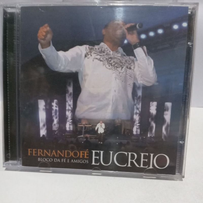 CD FERNANDO FÉ -BLOCO DA FÉ E AMIGOS EU CREIO TIRAGEM AA-1000