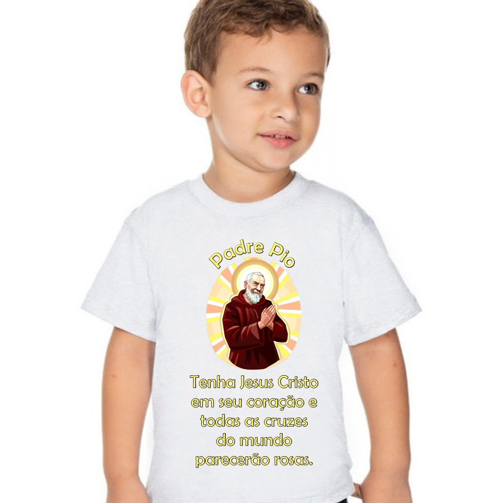 Camiseta Infantil Padre Pio Tenha Jesus Cristo Em Seu Coração