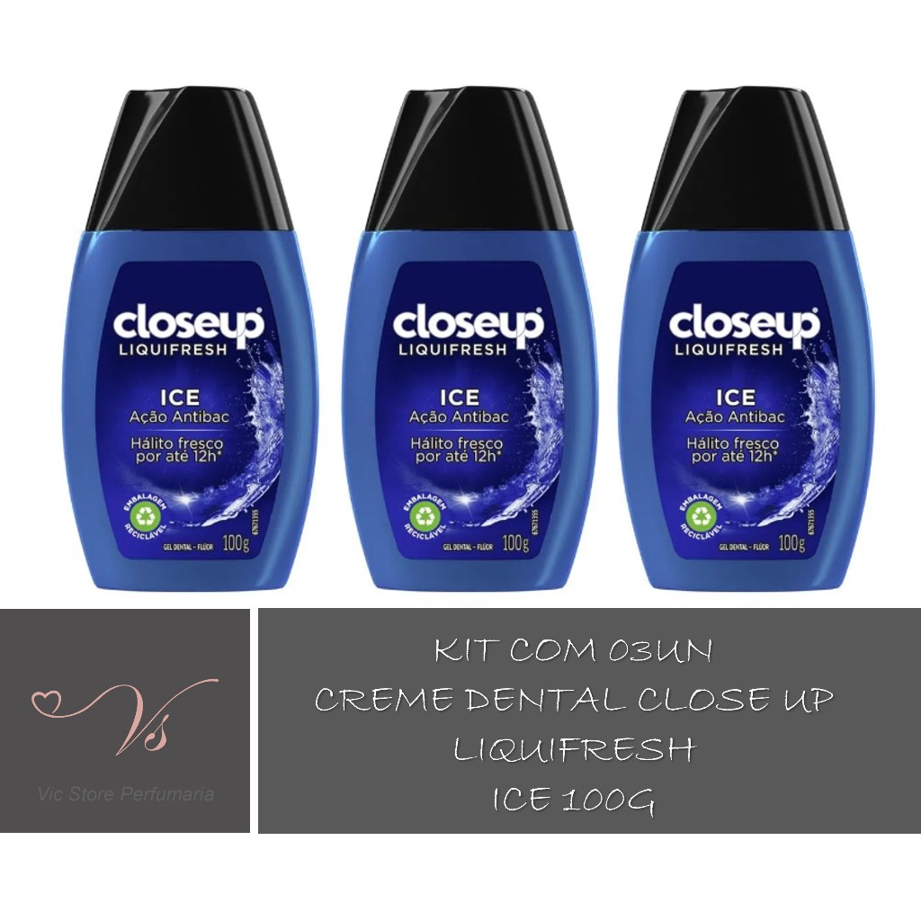Kit Com 03un Creme Dental Close Up Liquifresh Ice 100g em Oferta na Shopee