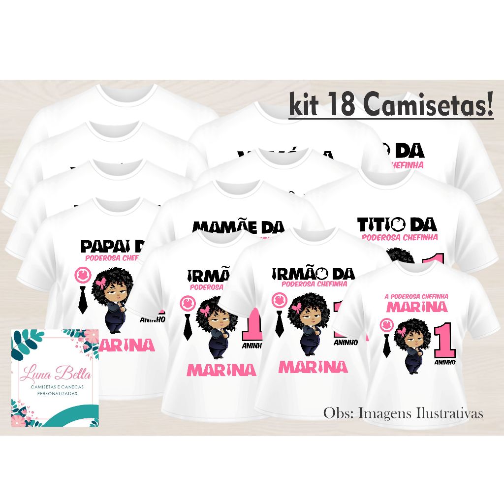 Kit 18 Camisetas Personalizadas Aniversário Poderosa Chefinha